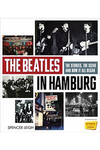 The Beatles in Hamburg