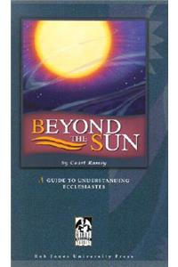 Beyond the Sun