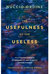 The Usefulness of the Useless