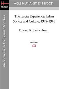 The Fascist Experience