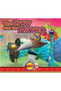 The Crow and the Raven