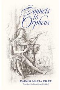 Sonnets to Orpheus (Bilingual Edition)