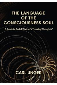 The Language of the Consciousness Soul