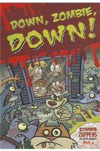 Down, Zombie, Down!