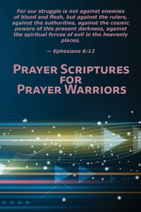 Prayer Scriptures for Prayer Warriors