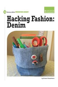 Hacking Fashion: Denim