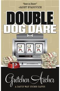 Double Dog Dare