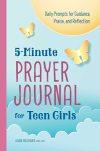 5-Minute Prayer Journal for Teen Girls