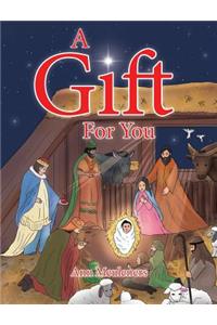 A Gift for You