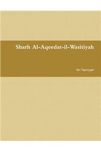 Sharh Al-Aqeedat-Il-Wasitiyah