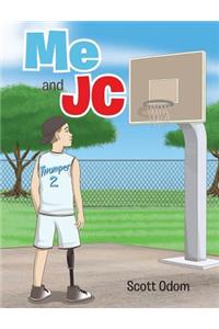 Me and JC