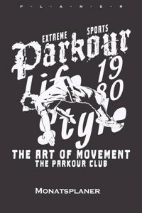 Parkour Life Style Monatsplaner