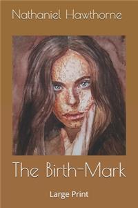 The Birth-Mark