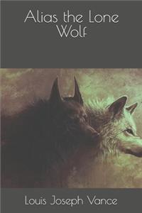 Alias the Lone Wolf