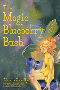 Magic Blueberry Bush