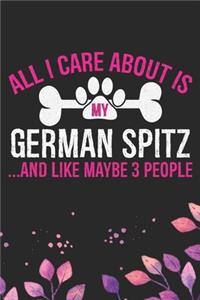 All I Care About Is My German Spitz and Like Maybe 3 people