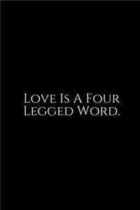 Love Is Four