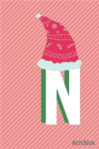 Initial X-mas Letter N Notebook With Funny X-mas Bear., X-mas First Letter Ideal for For Boys/ Girls, Christmas, Gift and Notebook for School