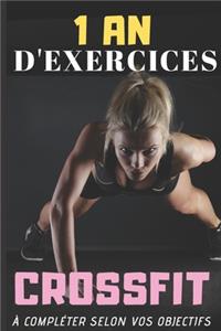 1 an d'exercices CROSSFIT à compléter selon vos objectifs