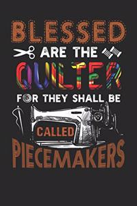 Blessed are the quilters