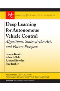 Deep Learning for Autonomous Vehicle Control