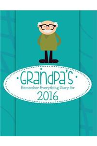 Grandpa's Remember Everything Diary For 2016