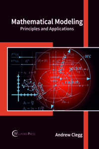 Mathematical Modeling: Principles and Applications