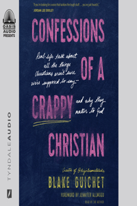 Confessions of a Crappy Christian