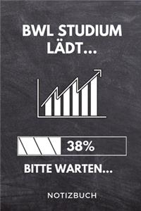BWL Studium lädt... 38% Bitte warten... Notizbuch