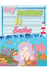 My Name is Sasha