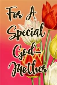 For A Special God-Mother