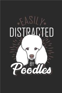 Easily Distracted By Poodles