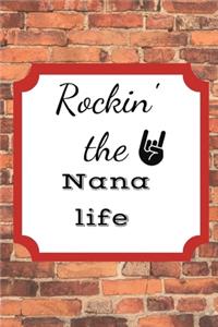Rockin' the Nana life