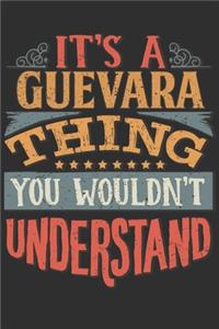 It's A Guevara Thing You Wouldn't Understand