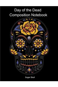 Day of the Dead Composition Notebook