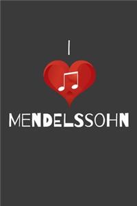 I love Mendelssohn