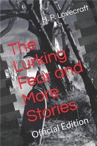 Lurking Fear and More Stories