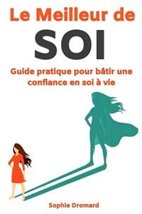 Le Meilleur de Soi