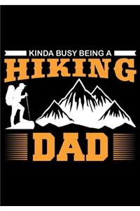 Kinda Busy Being a Hiking Dad