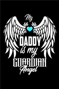 My Daddy Is My Guardian Angel