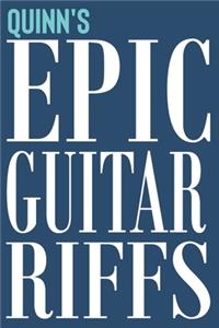 Quinn's Epic Guitar Riffs: 150 Page Personalized Notebook for Quinn with Tab Sheet Paper for Guitarists. Book format: 6 x 9 in