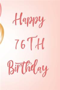 Happy 76th Birthday