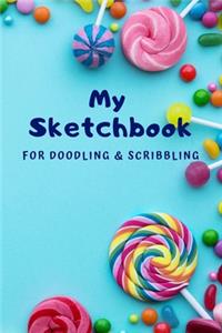 My Sketchbook for Doodling and Scribbling