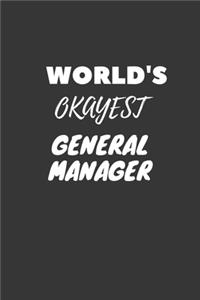 World's Okayest General Manager Notebook