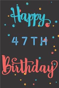 Happy 47th Birthday
