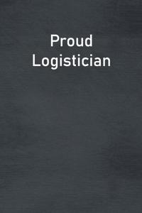 Proud Logistician