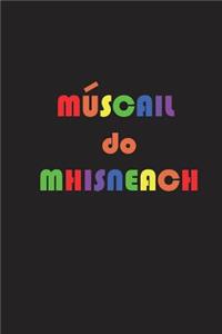 Múscail Do Mhisneach!