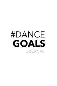 Dance Goals Journal