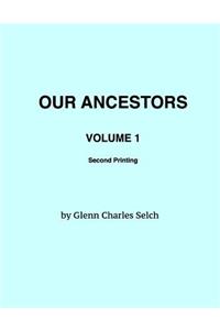 Our Ancestors, Volume 1