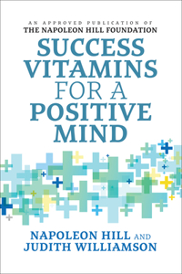 Success Vitamins for a Positive Mind